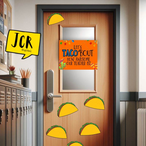 Teacher appreciation Door Decor | TACO classroom Door Idea| Printable Classroom Decor | teacher appreciation week