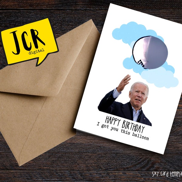 Funny Biden Birthday Card- Political Card- Personalized Card - Political Funny- Printable Card- Birthday Printable