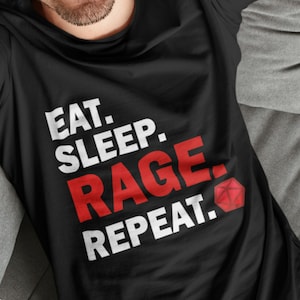 Eat Sleep Rage Repeat T-Shirt, DND Barbarian Unisex Shirt, Dungeon TTRPG Game