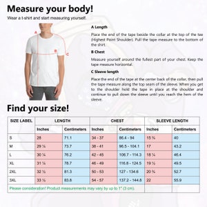 May include: A chart with instructions on how to measure your body for a t-shirt. The chart includes measurements in inches and centimeters for different sizes, including S, M, L, XL, 2XL, and 3XL. The chart also includes measurements for chest, sleeve length, and length.