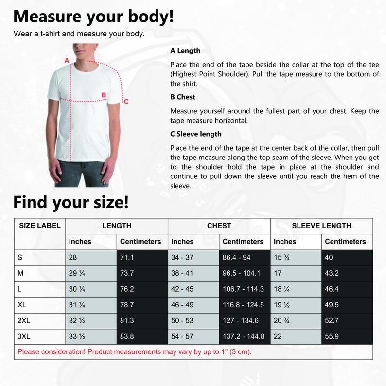 May include: A size guide chart for a t-shirt featuring a white t-shirt illustration with red dashed lines labeled A, B, and C to indicate measurement points. The chart lists sizes S through 3XL with length, chest, and sleeve measurements in inches.