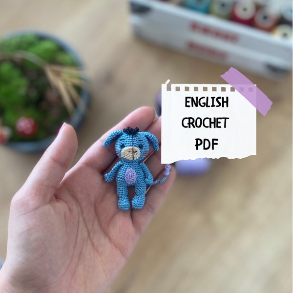 Miniature Crochet Pattern: Tiny Eeyore-Inspired Amigurumi Donkey Tutorial