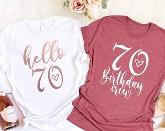 70th birthday shirt ideas for her