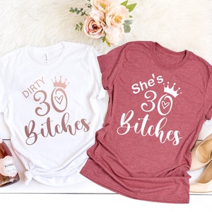 Dirty Thirty Shirts, 30th Birthday Shirt, Dirty 30 Party Crew, Birthday Gift, Birthday Shirt, Dirty Thirty Shirt, Birthday Party