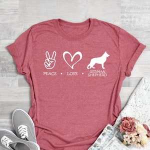 German Shepherd Shirt, Peace Love German Shepherd Shirt, German Shepherd Gift, Dog Mom Shirt, Cute Dog Shirt. German Shepherd Owner Gift
