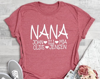 Personalized Nana Shirt With Grandkids Names , Nana Shirt , Gift For Nana , Mother's Day Gift Idea , Nana T-shirt , Christmas Gift Shirt