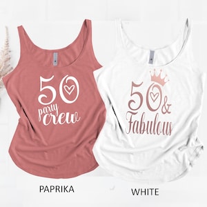 50th Birthday Gift for Women, 50 and Fabulous Shirt , 50th Birthday Gift, 50th Birthday Shirt for Women, 50th Birthday Tank Top, 50th Shirt
