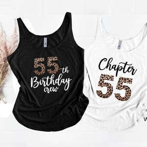 55th Birthday Gift, Chapter 55 Tank Top, 55th Birthday Crew Tank Top, 55th Birthday Shirt for Women, 55th Birthday Party Gift, Cool Bday Tee