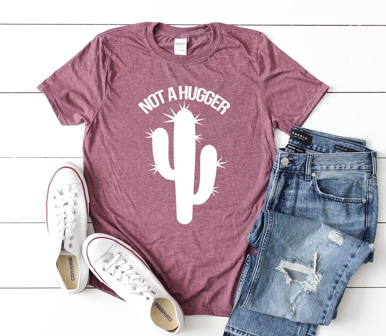 Not A Hugger Shirt, Cute Cactus Shirt, Not A Hugger Funny Shirt, Funny Graphic Tee image 4