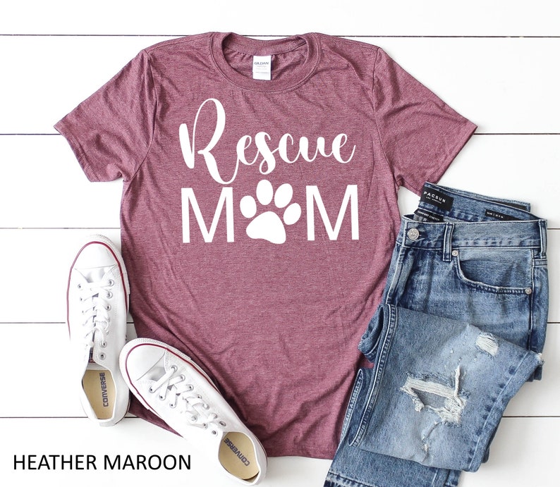 Rescue Mom T-Shirt, Dog Mom Shirt, Rescue Mama Shirt, Dog Shirt, Rescue Dog, Gifts for Mom, Dog Shirt for Women, Rescue Mom Shirt, Dog Mom image 2