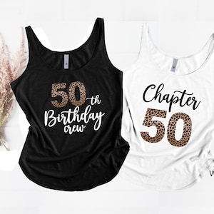 50th Birthday Crew Tank Top, Chapter 50 Tank Top, 50th Birthday Gift, 50th Birthday Shirt, 50th Birthday Party Gift, Cute Birthday Gift Idea