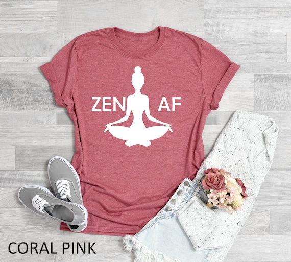 Zen Af Funny Yoga Tee Shirt Zen Af Funny Yoga Tee Shirt