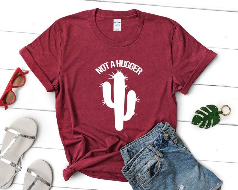 Not A Hugger Shirt, Cute Cactus Shirt, Not A Hugger Funny Shirt, Funny Graphic Tee image 9