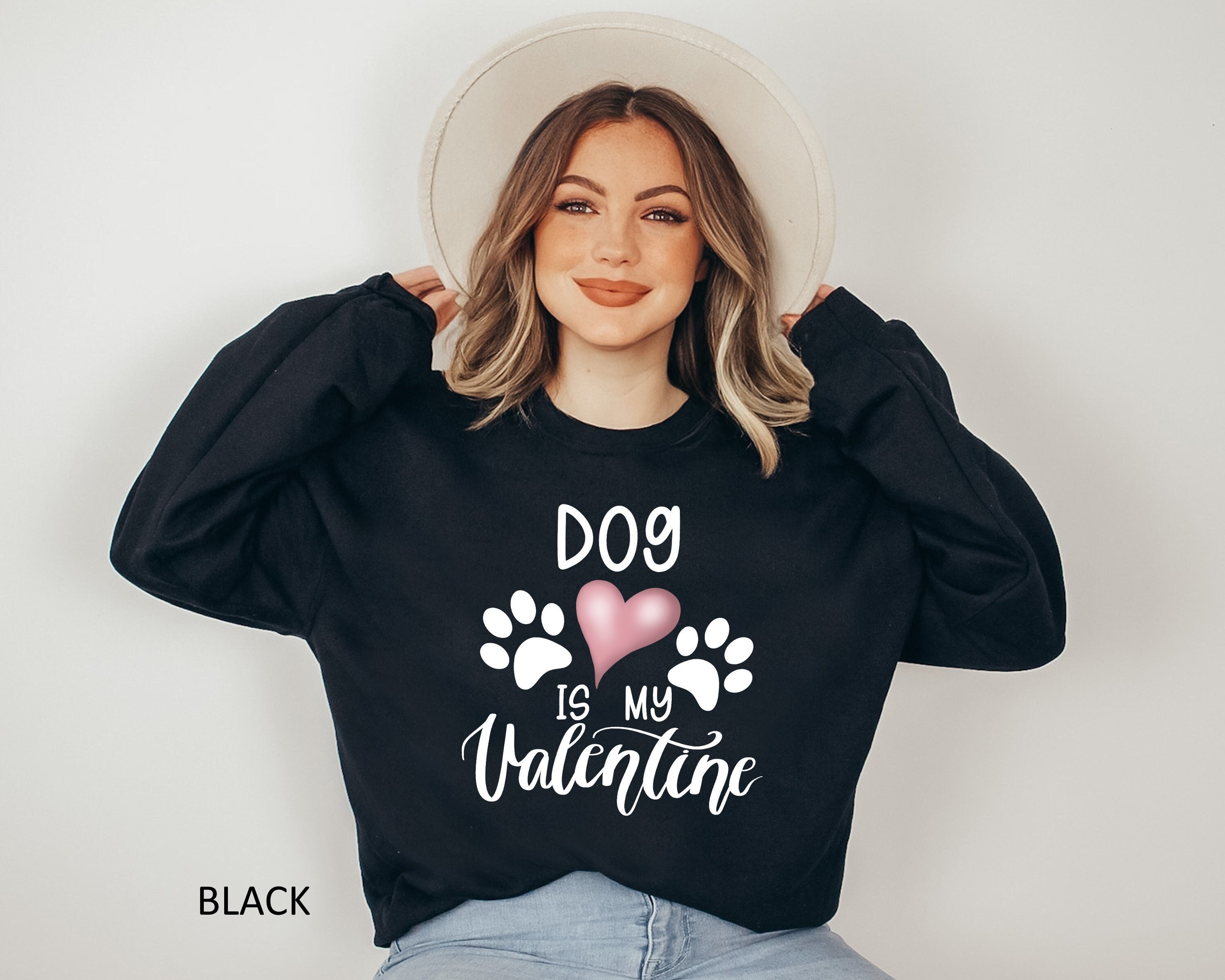 Discover Dog Is My Valentine Sweatshirt, Valentines Day Shirt, Valentines Day