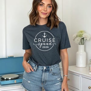 Cruise Trip Shirt , Cruise Squad 2026 Shirt, Cruise Vocation Shirt, Cruise Shirt, Family Matching Cruise Shirt image 3