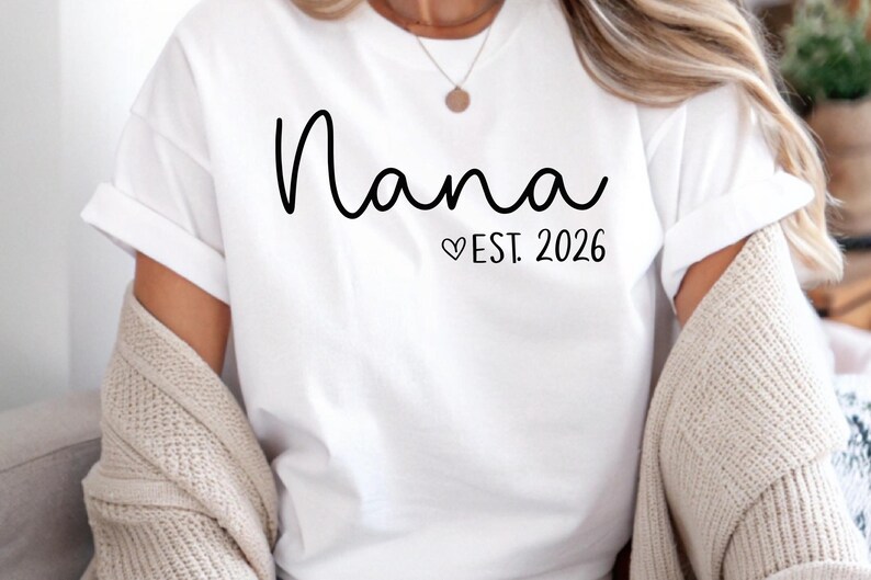 Nana Est 2024 Shirt, Nana Gift, Nana Announcement Shirt, Nana T-shirt, Cute Nana Gift, New Grandma Shirt image 14