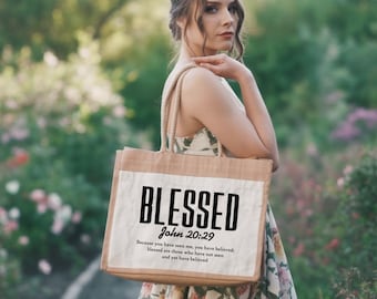 Blessed Jute Bag, John 20:29 Jute Bag, Christian Bible Verse Bag, Faith Christian Bag, Inspirational Bag, Jesus Gift, Religious Jute Bag