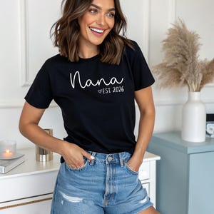 Nana Est 2024 Shirt, Nana Gift, Nana Announcement Shirt, Nana T-shirt, Cute Nana Gift, New Grandma Shirt image 2