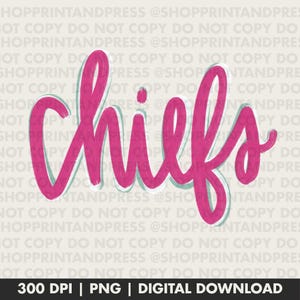 Preppy Chiefs Hand Lettered PNG File, Digital Download, T-Shirt PNG, T-Shirt Design