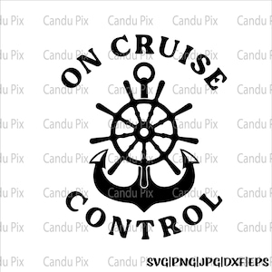 On Cruise Control Svg, Cruise Svg, Cruise Trip Png, Cruise Png,  Cricut, On Cruise Control Cut File