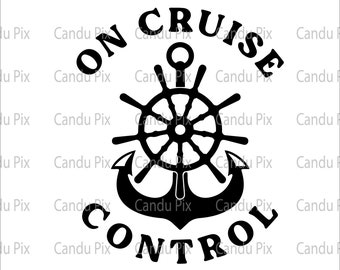 On Cruise Control Svg, Cruise Svg, Cruise Trip Png, Cruise Png,  Cricut, On Cruise Control Cut File