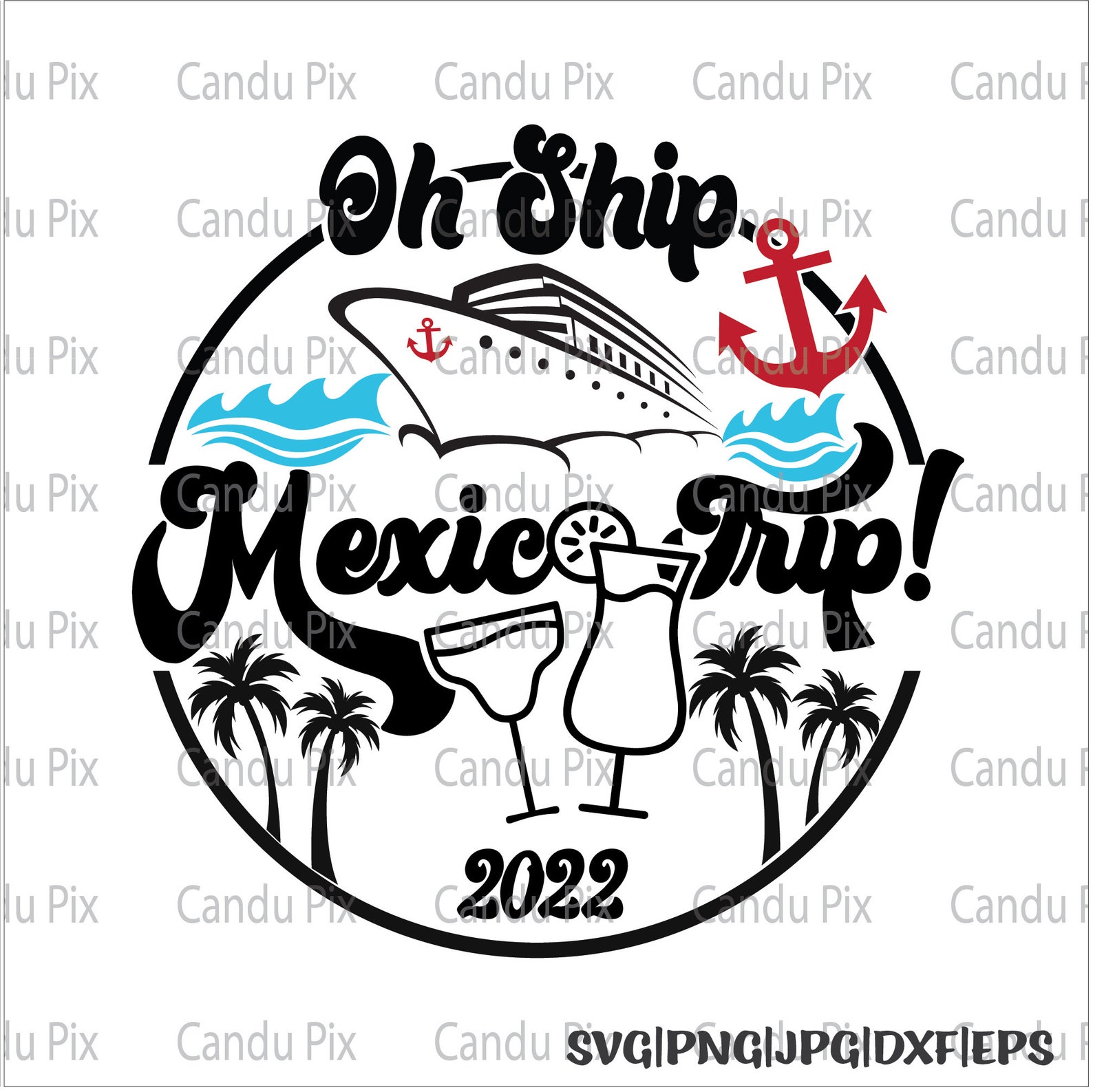 Mexico Cruise Svg Oh Ship Cruise Svg Mexico Cruise Png Oh Etsy