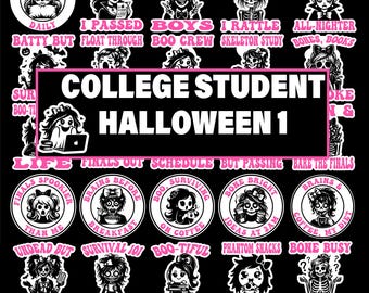 College Student Svg, Png Dxf Bundle, College Sticker Pack, College Shirt, Funny College Quote, Halloween Funny Tee, Mental Health Svg
