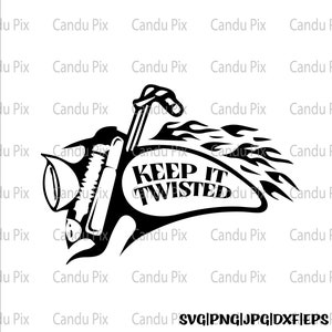 Keep It Twisted Svg, Moto Svg, Keep it Twisted Png, Moto Png, Cricut, Keep It Twisted Cut File