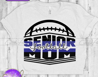 Senior Svg, Football Mom Svg, Senior Png, Football Mom Png, Senior Football Mom, Football Jersey, Football Shirt, Football Theme, Sport Font