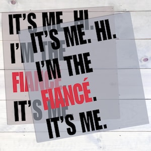 Ready-to-Press Gang Sheet: Swiftie Engagement DTF Transfer I&#39;m the Fiance | Album Inspired Custom Design