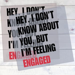 Ready-to-Press Gang Sheet: Swiftie Engagement DTF Transfer Feeling Engaged | Retro Album Inspired Custom Design