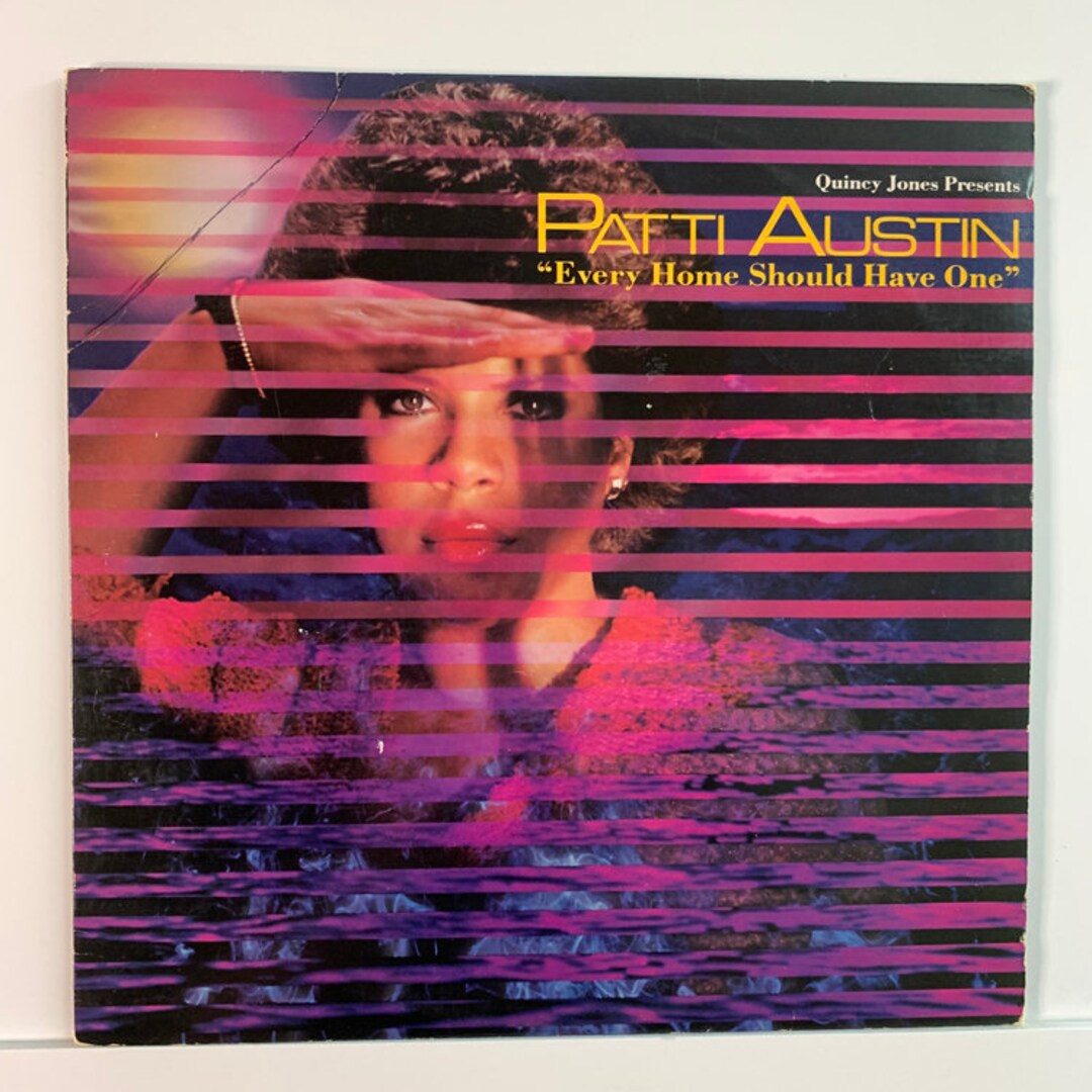Patti Austin Every Home Should Have One Vintage Vinyl Record 1981 Etsy