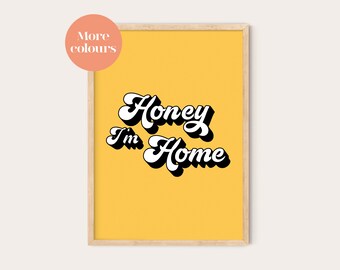 Honey Im Home Etsy