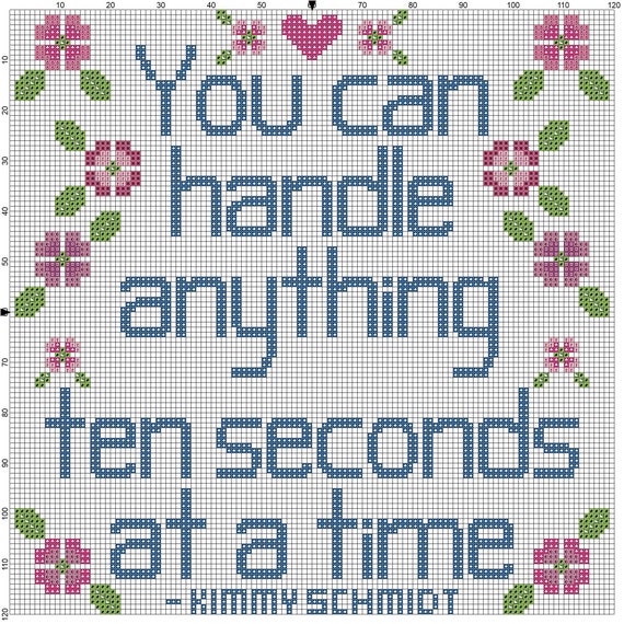 You Can Handle Anything 10 Seconds at a Time - Kimmy Schmidt -Unbreakable Kimmy Schmidt- Cross Stitch Pattern - Digital PDF