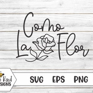 Op de afbeelding: Zwart-witte lijnkunstontwerp van een roos met de tekst "Como La Flor" in een cursief lettertype.