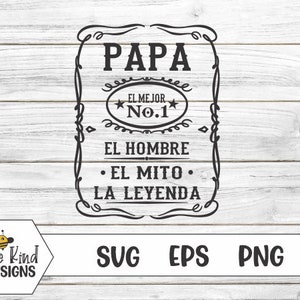 Papa, Papa la leyenda, Father's day SVG