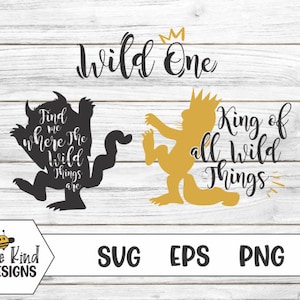 Where the Wild Things Are, Wild One, 1st Birthday SVG