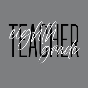 Enseignant de huitième année Stacked Design in White & Black 2 PNGs // Middle School PNG // Instant Download // Sublimation Design // Personal Use