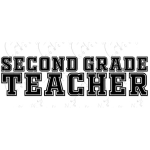 Second Grade Teacher Collegiate Design in White & Black 2 PNGs // Elementary PNG // Instant Download // Sublimation Design // Personal Use