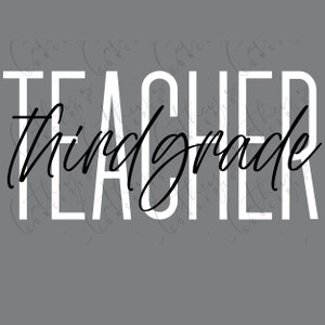 Conception de professeur de troisième année en blanc et noir 2 PNGs // Elementary PNG Design // Téléchargement instantané // Sublimation Design // Personal Use