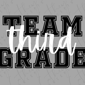 Équipe de troisième année en blanc et noir PNG Design // Troisième année PNG Design // Téléchargement instantané // Sublimation Design // Personal Use PNG