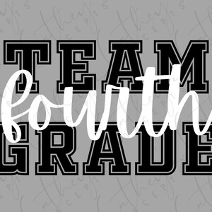 Équipe de quatrième année en blanc et noir PNG Design//Quatrième année PNG Design//Téléchargement instantané//Sublimation Design//Personal Use PNG