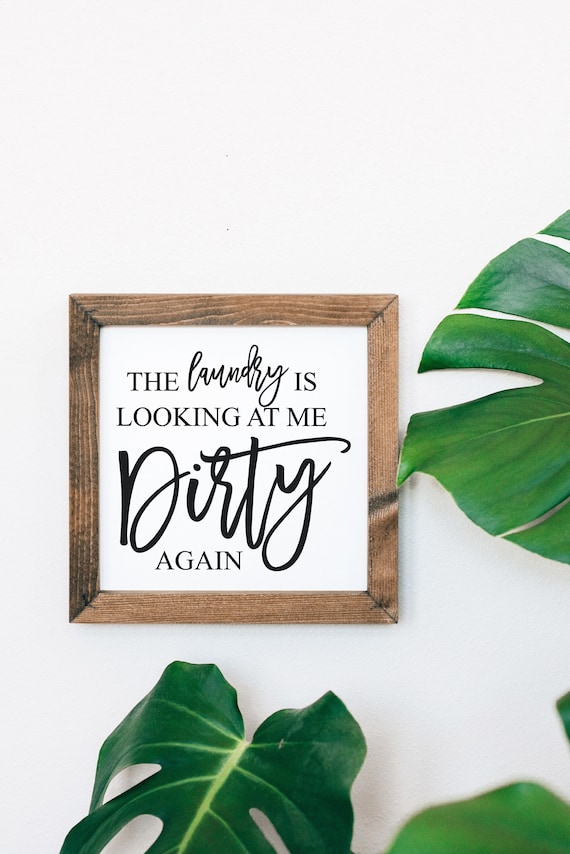Laundry is Looking Dirty Funny Laundry Room Framed Sign - Etsy Ireland Laundry is Looking Dirty Funny Laundry Room Framed Sign - Etsy Ireland