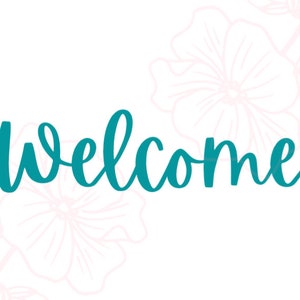 Welcome Sign