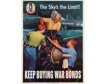 The Sky is the Limit! War Bonds | Courtney Allen | 1944 World War 2 Poster Print