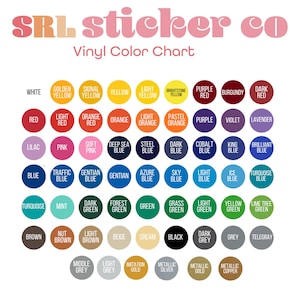 Pode incluir: Um gr&aacute;fico de cores de vinil da SRL Sticker Co. exibe uma variedade de cores em amostras circulares. As cores incluem branco, amarelo, vermelho, laranja, rosa, azul, verde, marrom, cinza e tons met&aacute;licos. O texto na parte superior diz "Vinyl Color Chart".