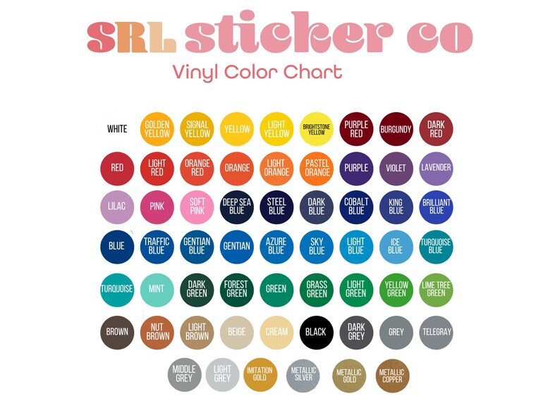 Pode incluir: Um gr&aacute;fico de cores de vinil da SRL Sticker Co. exibe uma variedade de cores em amostras circulares. As cores incluem branco, amarelo, vermelho, laranja, rosa, azul, verde, marrom, cinza e tons met&aacute;licos. O texto na parte superior diz "Vinyl Color Chart".