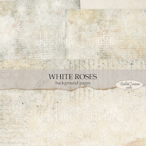 Peut inclure: Un ensemble de quatre papiers num&eacute;riques de fond avec un aspect vieilli et vintage, orn&eacute;s de roses blanches et du texte "WHITE ROSES background pages".