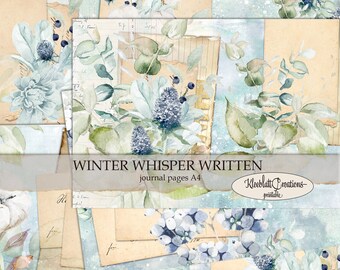 WINTER WHISPER Written, Junk Journal Seiten zum herunterladen, Designer Papier, Scrapbook Papier, Digital Download, A4