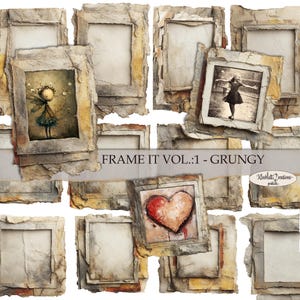Könnte beinhalten: Eine Sammlung von grungy, strukturierten Papierrahmen in verschiedenen Größen und Formen. Einige Rahmen enthalten Kunstwerke, darunter eine Fee, ein Herz und ein Foto einer Person im Regen. Der Text "FRAME IT VOL.1 - GRUNGY" ist sichtbar.